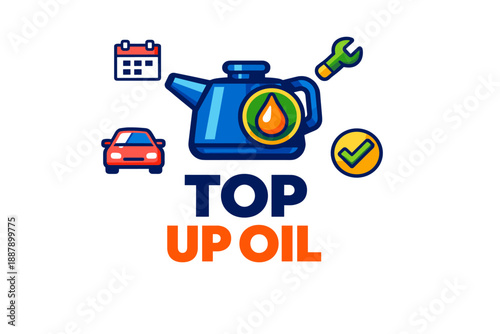 Top up oil: essential car maintenance icon set with symbols of calendar, car, wrench, and checkmark