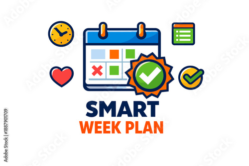 Smart week plan concept with calendar, icons, and checkmarks