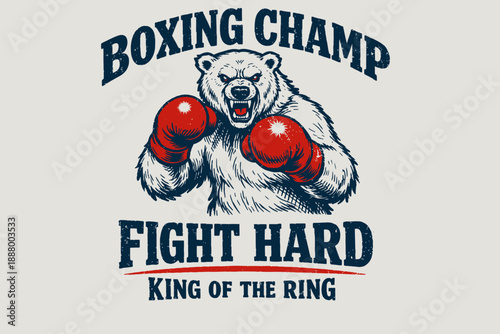 Vintage Boxing Bear Mascot, Distressed T-Shirt Design: Fight Hard King of the Ring Graphic Illustration.