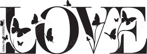 Black and white love word with butterflies and flowers