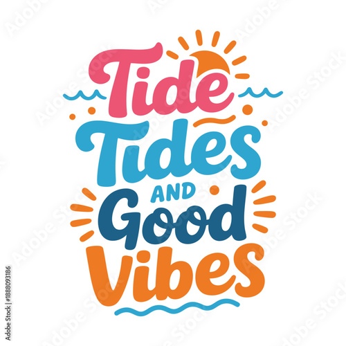 Colorful typography spells tide tides and good vibes with ocean elements