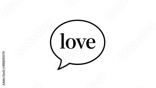 Simple black speech bubble with love text on white background