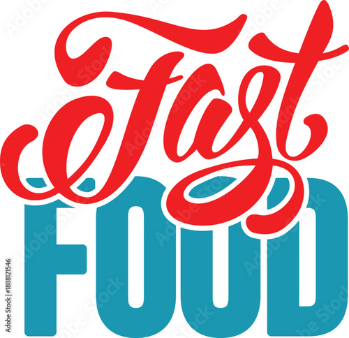 Fast food sign with red and blue letters  restaurant advertisement