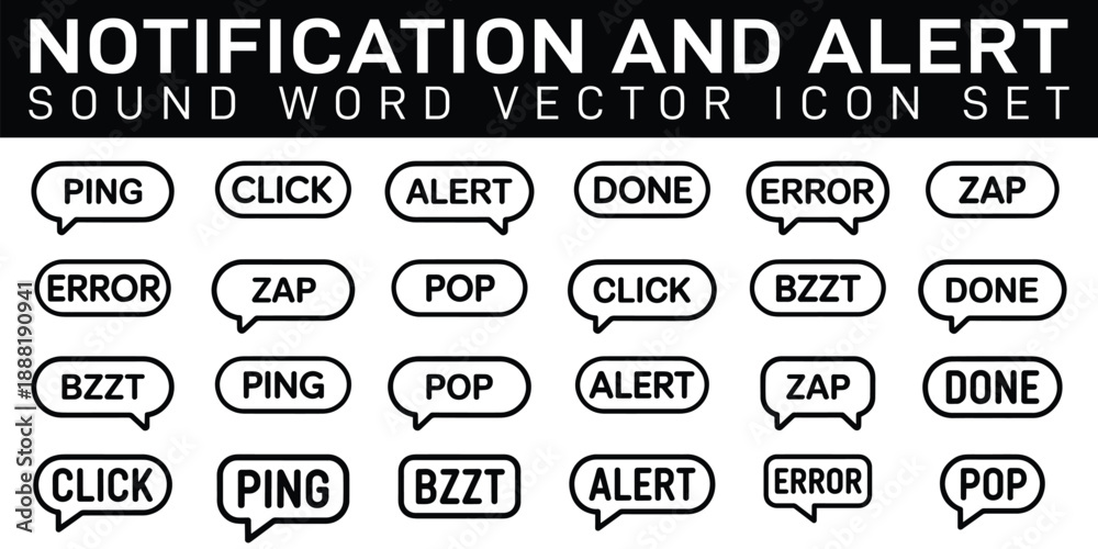 Fototapeta premium Notification and alert sound word vector icon set, Minimal Notification Sound Word Icons – Monoline Alert Vector Set, Words such as PING, ALERT, ERROR, DONE, ZAP, BZZT, CLICK, and POP.