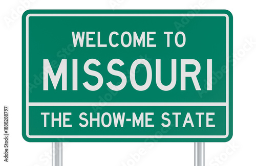 Welcome to Missouri, green road sign. 3D rendering