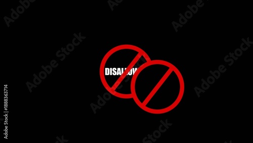 Two overlapping red prohibition symbols with the word disallow in the center on Generate title without using the word 