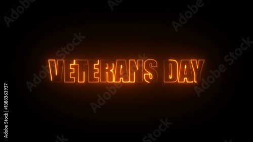 Veterans Day text in glowing orange neon lights with illuminated effect on Generate title without using the word 