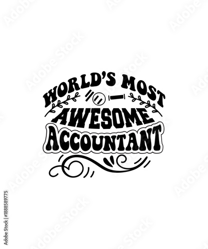 worlds most awesome accountant svg
