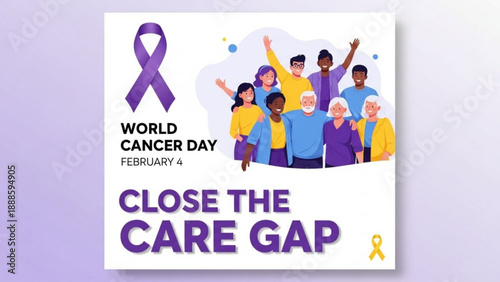 World cancer day poster with diverse group of people and purple ribbon close the care gap slogan on white background