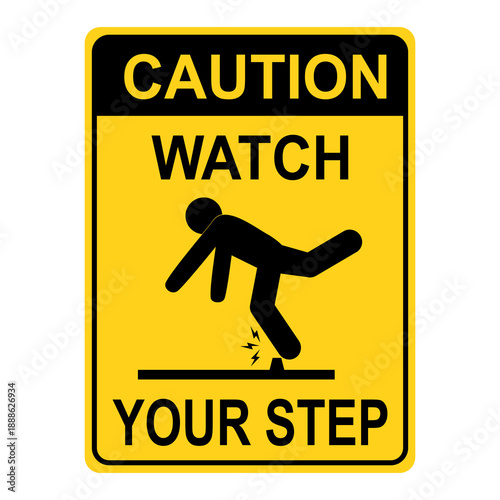 Tripping hazard caution sign, Caution watch your step symbol sign. Flat vector illustration design
