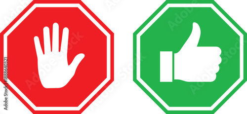 Red stop hand symbol and green thumbs up symbol on white background prohibition