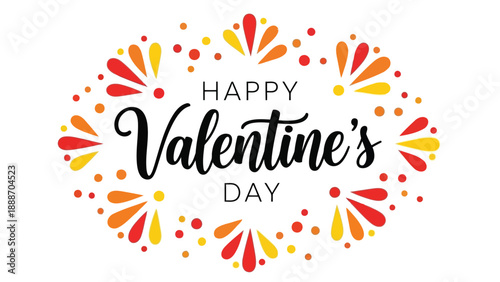 A vibrant valentine s day greeting featuring colorful fireworks and elegant handwritten calligraphy script