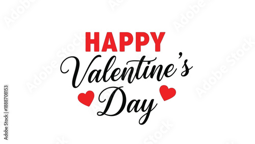 A simple valentine s day greeting featuring the words happy valentine s day and two hearts