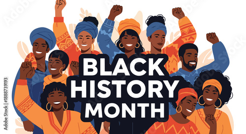 Black History Month poster with raised fists and smiling faces, modern flat vector celebrating Black culture, joy, pride, and collective empowerment