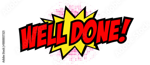 Well done
