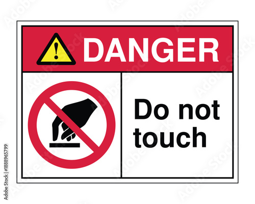Danger Do Not Touch Sign - Prohibitory Safety Icon for Industrial Hazards and High-Voltage Warning