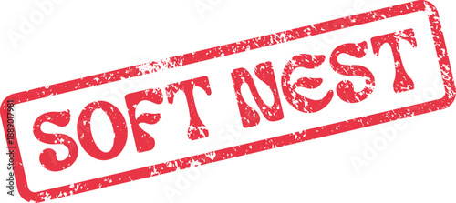 Soft Nest comfort indication on a vintage red distressed rubber stamp