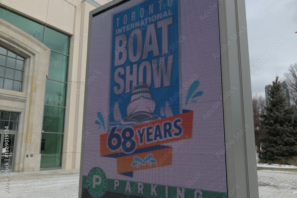 Fototapeta premium LED sign with Toronto International Boat Show promotional outside Enercare Centre, Exhibition Place