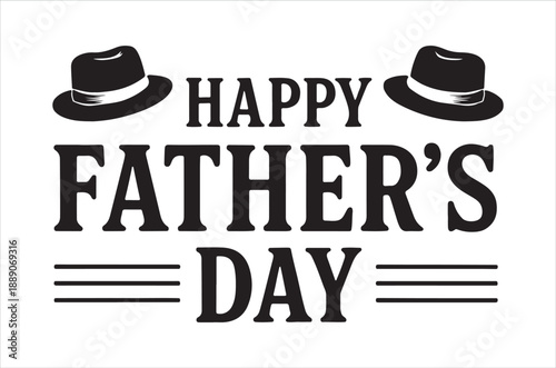Happy father s day greeting with two silhouetted hats and bold text