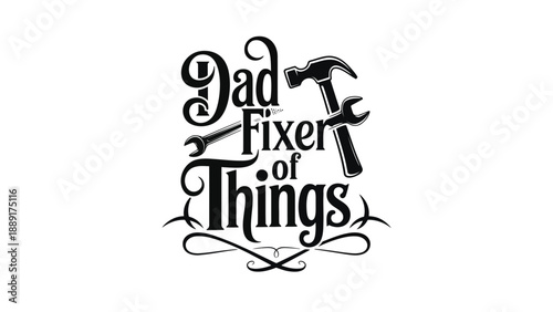 A humorous logo for a handy father or DIY enthusiast