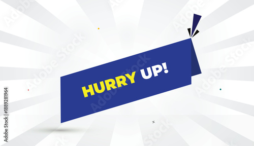 Hurry Up editable eps format web banner vector art illustration template design blue shapes yellow bold font white gray gradient abstract sun shine business background 4k modern bright creative digita