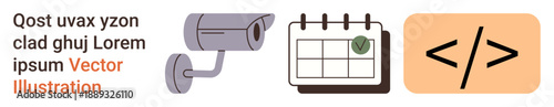 Security monitoring, software development, task management, data protection, programming logic, system scheduling. A surveillance camera, calendar icon and code symbol. Security monitoring