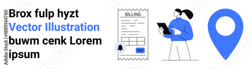 Billing systems, digital payments, invoicing, online purchases, logistics, navigation. A person holding a tablet, payment receipt and location marker. Billing systems and digital payments concept