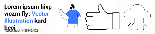 Digital communication, technology services, approvals, cloud computing, data sharing, online engagement. Man pointing at text, thumbs-up symbol and cloud with lines. Digital communication