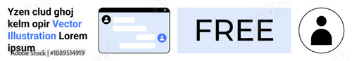 Online platforms, social networks, communication, user identity, subscriptions, messaging. Chat bubble window, FREE text and user icon. Digital communication and online interaction