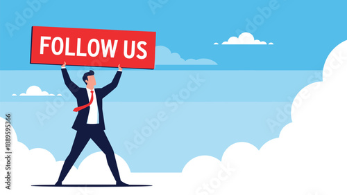 Enthusiastic businessman holding up big red follow us sign board for social media marketing and brand engagement campaign.