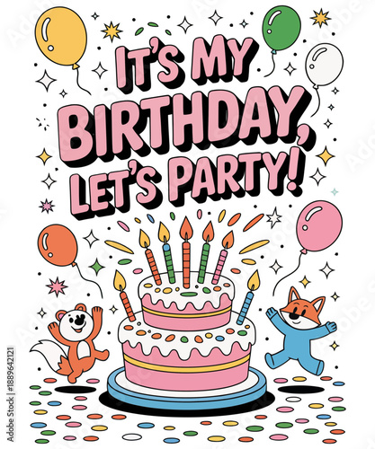 It’s My Birthday, Let’s Party! SVG, It's My Birthday Shirt, Birthday Party Girl Shirt, Cute teenage birthday, Youth Birthday Girl Shirt, Birthday Birthday Girl girlfriend gift