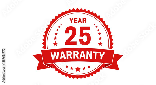A red and white warranty badge with 25 year guarantee