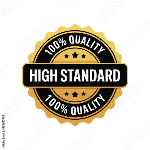 A golden badge proclaiming one hundred percent quality and high standard