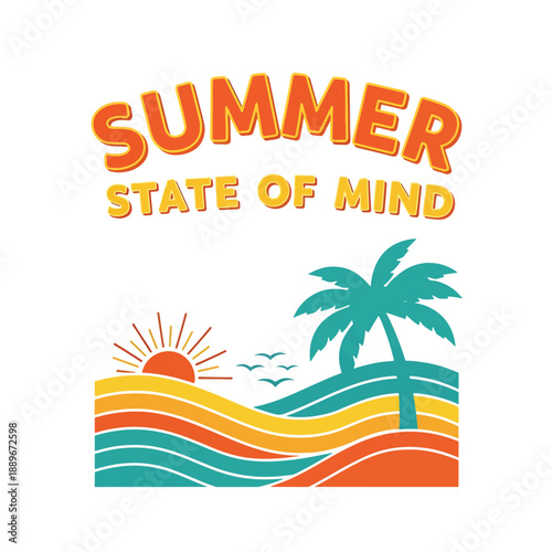 Relaxing Summer State of Mind Graphic with Stylized Sunset, Waves, and Palm Tree
