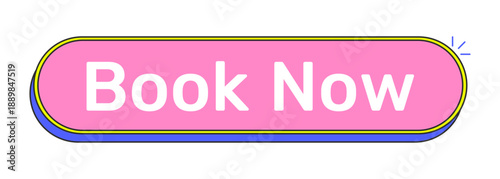 Book now rounded pink cartoon UI button. Booking appointment. Instant reservation travel. Schedule now. Reserve spot. Clickable call-to-action. Flat vector illustration. Cute design. Rubik font used