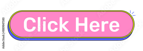 Click here rounded pink cartoon UI button. Interactive prompt. Navigation action. Press here. Activate link. Clickable call-to-action. Flat vector illustration. Cute design. Rubik font used