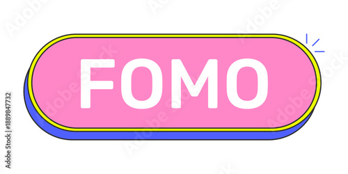 FOMO rounded pink cartoon UI button. Fear of missing out. Event hype. Sales urgency. Exclusive access. Stay updated. Clickable call-to-action. Flat vector illustration. Cute design. Rubik font used