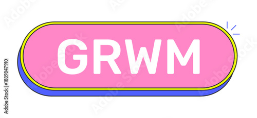 GRWM rounded pink cartoon UI button. Get ready with me. Fashion content creator. Beauty routine. Daily glam. Clickable call-to-action. Flat vector illustration. Cute design. Rubik font used