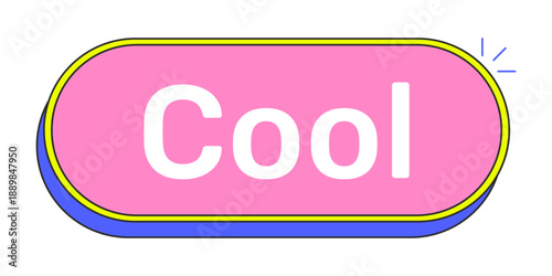 Cool rounded pink cartoon UI button. Approval reaction. Chill vibes. Relaxed positive response. Casual reply. Clickable call-to-action. Flat vector illustration. Cute design. Rubik font used