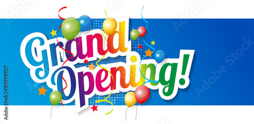 Grand opening !
