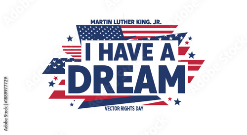 Text Art Celebrating Martin Luther King Jr. "I Have a Dream" and American Flag