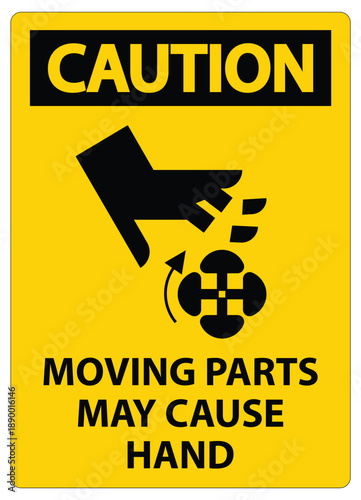 Caution Sign Warning of Moving Parts and Hand Injury Risk in Industrial Area
