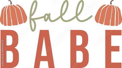 Fall Babe - Seasonal Illustration