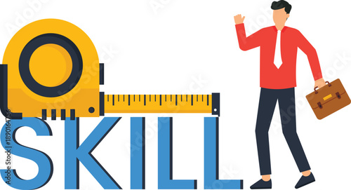 Skill measurement concept showing business ability and talent assessment using tape measure. Performance evaluation for human resource and career development leading to corporate success.