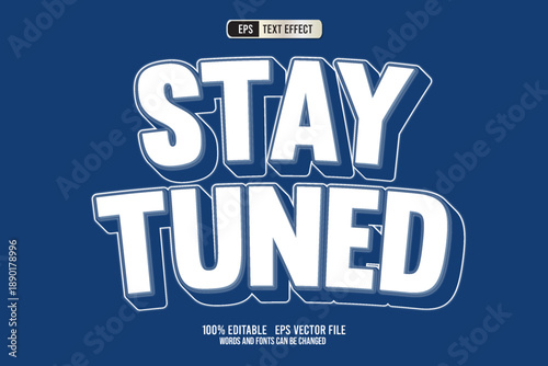 TEXT EFFECT STAY TUNED