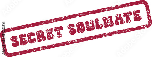 A textured vintage red stamp impression prominently displays the heartfelt message SECRET SOULMATE for romantic themes