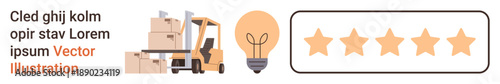 Logistics, warehousing, customer satisfaction, innovation, technology, quality assurance. A forklift carrying boxes, a lightbulb and a five-star rating. Logistics and customer satisfaction concept