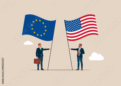 Bilateral political relations. Two flags of friendship. Businessmen united between USA and its friendly countries European Union. Flat vector illustration.