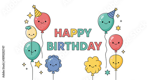 Cheerful happy birthday greeting card with colorful personified balloons with faces and stars around central festive text.