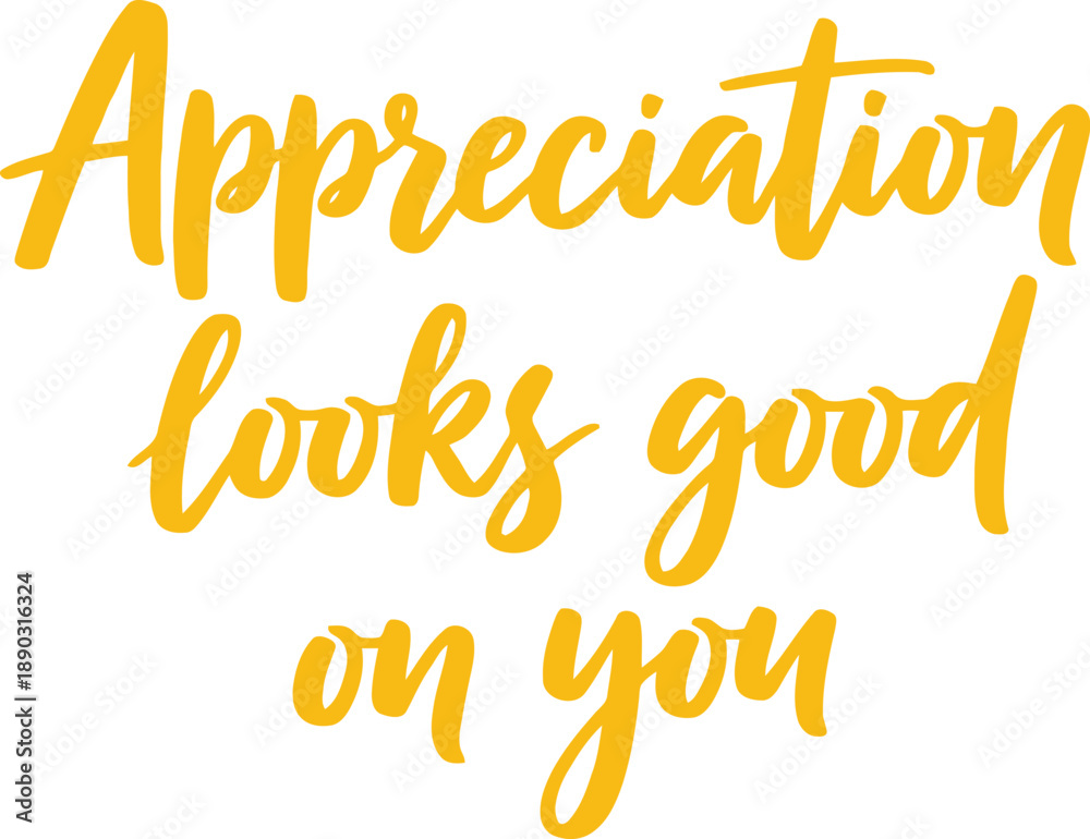 Fototapeta premium Chinese New Year Calligraphy Quote Appreciation Looks Good On You – Festive Gold Handwritten Typography Design